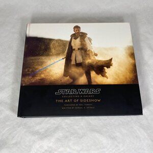 Star Wars - Collecting a Galaxy: The Art of Sideshow Deluxe Hardcover Book